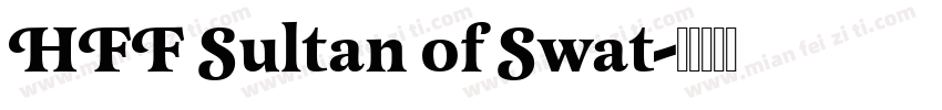 HFF Sultan of Swat字体转换